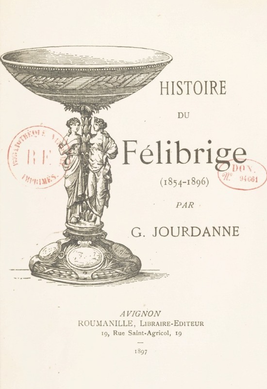 G. Jourdanne, Histoire du Felibrige, 1897, Rosalis